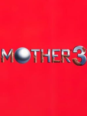 Mother 3