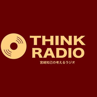 Miyazaki Tomomi no Kangaeru Radio "THINK RADIO"