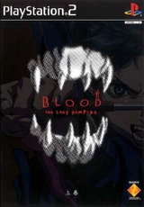 Blood: The Last Vampire